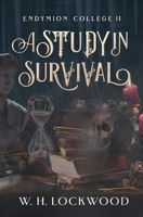 A Study in Survival 0645546097 Book Cover