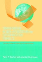 Transforming Global Information and Communication Markets: The Political Economy of Innovation 0262012855 Book Cover