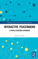 Interactive Peacemaking: A People-Centered Approach 1032037903 Book Cover