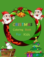 CRISTMAS Coloring Book for Kids: Beutiful coloring book for kids B08HGZW7MX Book Cover