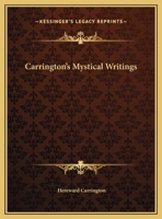 Carrington's Mystical Writings 0766147738 Book Cover