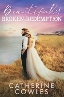 Beautifully Broken Redemption 1951936086 Book Cover