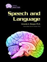 Speech and Language Gray Matter 0791089525 Book Cover