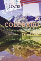 Colorado: The Centennial State 1502626233 Book Cover