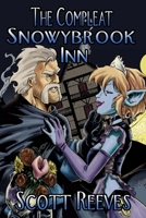 The Compleat Snowybrook Inn 1974339564 Book Cover