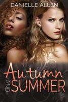 Autumn and Summer 1499633068 Book Cover