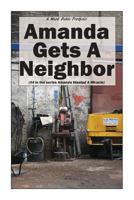 Amanda Gets A Neighbor 0692631577 Book Cover