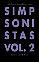 Simpsonistas, Vol. 2: Tales from the Simpson Literary Project 1644280930 Book Cover
