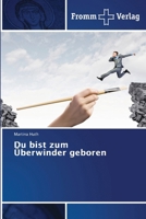 Du bist zum Überwinder geboren (German Edition) 6138361687 Book Cover