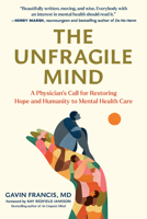 The Unfragile Mind: Making Sense of Mental Health B0FTTPSZWP Book Cover