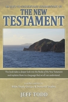 An Easy-To-Understand Commentary Of The New Testament 1523333383 Book Cover