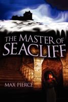 The Master of Seacliff 1560236361 Book Cover