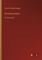 Die Kindermörderin 3150056985 Book Cover