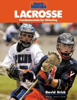 Lacrosse: Fundamentals for Winning 1568000715 Book Cover
