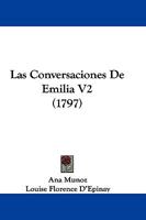 Las Conversaciones De Emilia V2 (1797) 1104776502 Book Cover