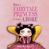 Being a Fairytale Princess Is Such a Drag (Egalitè) B0H7X49GJT Book Cover