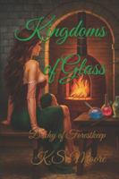 Kingdoms of Glass: Duchy of Forestkeep B0G4JGFMFT Book Cover