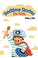 Bedtime Stories for Kids: (Read Alouds for Kids Ages 4-8) 1801140294 Book Cover