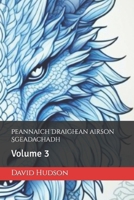 Peannaich Draighean airson Sgeadachadh: Volume 3 (Scots Gaelic Edition) B0CT3CW91V Book Cover