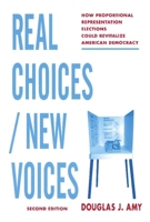 Real Choices / New Voices 0231125496 Book Cover