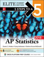5 Steps to a 5: AP Statistics 2018, Elite Student Edition 1259863786 Book Cover