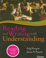 Reading and Writing with Understanding: Comprehension in Fourth and Fifth Grades 0872077675 Book Cover