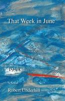 That Week in June 0979852684 Book Cover