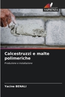 Calcestruzzi e malte polimeriche (Italian Edition) 6207990897 Book Cover