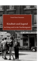 Kindheit und Jugend im Krieg und in der Nachkriegszeit (German Edition) 3347963806 Book Cover