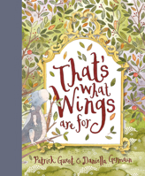 That's What Wings Are For 1742978290 Book Cover