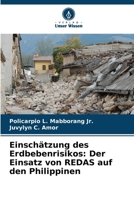 Einschätzung des Erdbebenrisikos: Der Einsatz von REDAS auf den Philippinen (German Edition) 6209521509 Book Cover