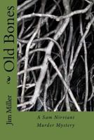 Old Bones 1534758364 Book Cover