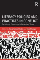 Literacy Policies and Practices in Conflict: Reclaiming Classrooms in Networked Times 0415527414 Book Cover