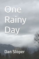 One Rainy Day 0578754037 Book Cover