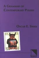 Grammar of Contemporary Polish 0893572969 Book Cover