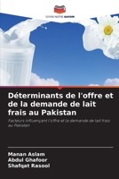 Déterminants de l'offre et de la demande de lait frais au Pakistan (French Edition) 6630464214 Book Cover