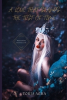A love that stands the test of time B0BLFR2HTQ Book Cover