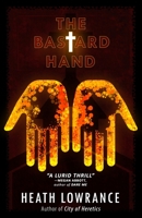 The Bastard Hand 0982843623 Book Cover