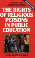 The Rights of Religious Persons in Public Education 0891077375 Book Cover