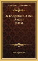 De l'Angleterre et des Anglais 1518659128 Book Cover