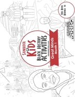 Sankofa Kids Black History Activities: Great Minds Month 1 (SC Monthly Red) B08GBHDV8R Book Cover