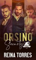 The Orsino Security Omnibus: All Three Books in One 1958537012 Book Cover
