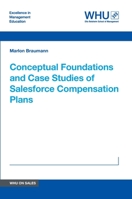 Conceptual Foundations and Case Studies of Salesforce Compensation Plans 3732380017 Book Cover