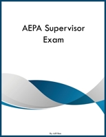 AEPA Supervisor Exam B0GZ4Q18F7 Book Cover