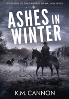 Ashes in Winter 1989551203 Book Cover