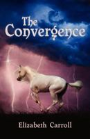 The Convergence 1604946857 Book Cover