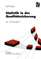 Statistik in der Qualitatssicherung: Lehr- und Ubungsbuch 3528038381 Book Cover