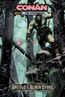 Conan the Barbarian: Battle Of The Black Stone 1787743284 Book Cover