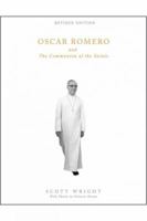 Oscar Romero and the Communion of Saints: A Biography 162698185X Book Cover