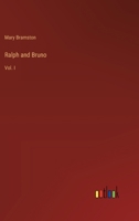 Ralph and Bruno: Vol. I 3385369150 Book Cover